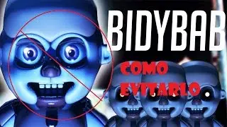 Como evitar que te abra la puerta Bidybab (el niño) en la 2 noche | FNAF 5 : Sister location