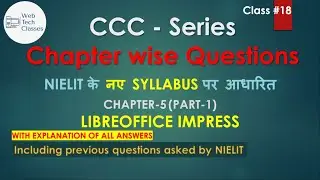 🔴 Class-18 - CCC - Chapter-wise Questions Series I Chapter-5  I Part-1 (LibreOffice Impress)