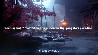 Gangsta's Paradise lyrics
