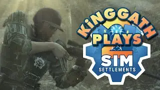kinggath Plays Fallout 4: Sim Settlements 2 - Episode 49