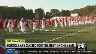 Georgia schools are closed for the rest of the year