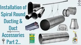 Spiral Round Duct Installation & Insulation | Complete Guide with Accessories 🛠️📦