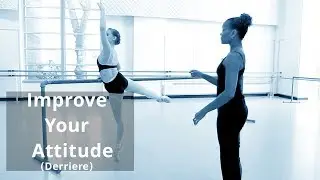 The Standing Leg & Attitude Derrière