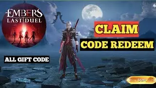 Code Redeem Embers Last Duel