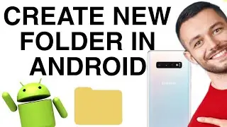 How to Create New Folder In Android | Easy Way