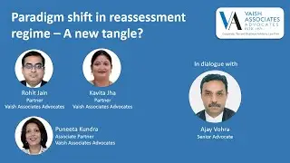 #TaxMantra | Paradigm shift in reassessment regime – A new tangle? (Part-II)