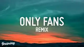 ONLY FANS REMIX (LETRA) - J. CORTEZ, MYKE TOWERS, ARCANGEL, LUNAY, DARELL, ÑENGO FLOW...