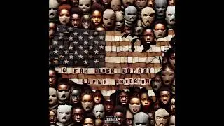 G Fam Black & BoFaat - Super Predator (Album)