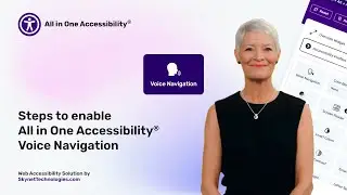 Steps to enable All in One Accessibility® Voice Navigation