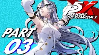 COMBAT HIGHLIGHTS - Let's Play - Persona 5 The Phantom X - 3 - Walkthrough & Playthrough