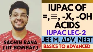 ✨IUPAC Nomenclature of Aliphatic, Alcohols, Acids | Class 11 | JEE Main, Advanced, NEET 2024