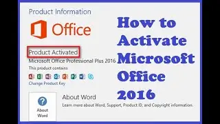 How To Activate Microsoft Office 2016 using Crack