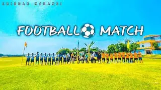 FOOTBALL⚽ MATCH //NEW SANTALI VLOG VIDEO//SRIDHAR MARANDI