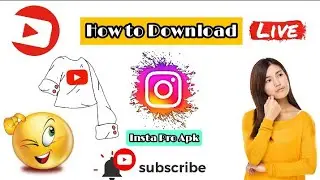 Insta Pro Apk Download | How to Download Insta Pro 🤔