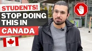 Biggest Mistakes in Canada Student Life | International Students | Study in Canada | Canada Vlog