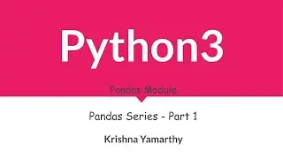 Python3 -- 65. Pandas Series - Part 1