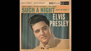 Elvis Presley - Such A Night (2023 Remaster)