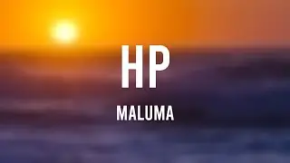 HP - Maluma {Letra}