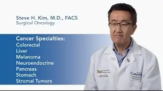 Meet Dr. Steve H. Kim - Surgical Oncology | Karmanos Cancer Institute