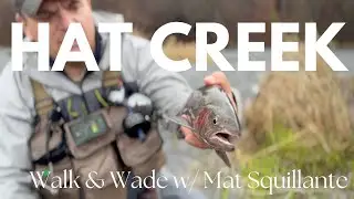 Hat Creek || Walk & Wade || Confluence Outfitters
