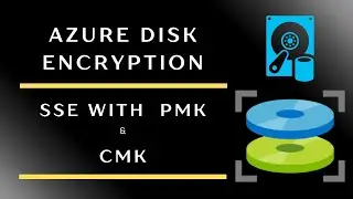 Azure Disk Encryption Explained | Lec-11 | Part - 1