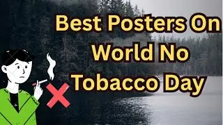 World No Tobacco Day Poster Drawing Ideas |No Smoking Drawing ideas | Anti Tobacco/Stop Smoking idea