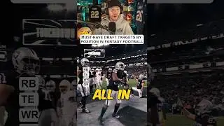 Must-Have Draft Targets by Position in Fantasy Football
