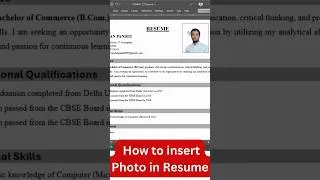 How to insert photograph in resume | resume format for freshers #cv #resume #resumeformat #shorts