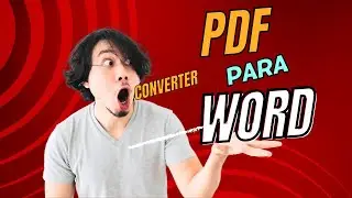 Como converter um arquivo PDF para o Word?