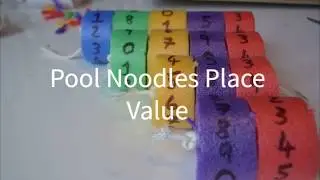 Fun Place Value Activity Using Pool Noodles | Matr