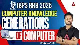 IBPS RRB Computer Awareness | Generations of Computer | Computer Knowledge for RRB PO, Clerk 2025