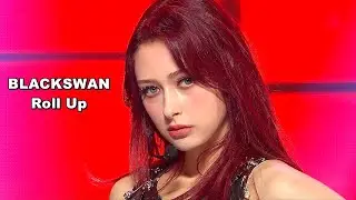 BLACKSWAN (블랙스완) - Roll Up (롤업) ✨STAGE MIX 교차편집 交差編集 [4K 🎵🎧 edited]