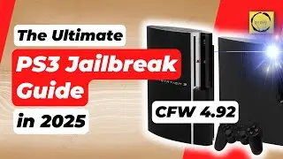 How to Jailbreak Your PS3 Safely in 2025 – Complete CFW Installation!