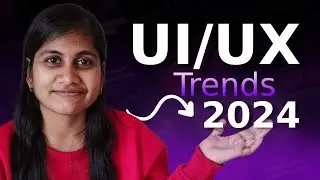 UI/UX Design Trend in 2024 | UX design