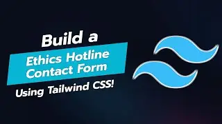 CREATE AN ETHICS HOTLINE CONTACT FORM WITH TAILWIND CSS 📞✨