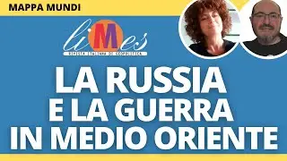 La Russia e la guerra in Medio Oriente