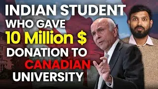 Indian student gave 10Mn$ to Canadian University | Canada Study Visa updates | Canada PR | Johnyhans