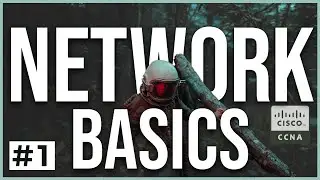FREE  CCNA 200-301 Cisco Course #1 | Networking Basics