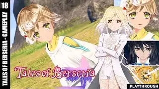 Tales of Berseria - (PART-18) English | PC GAMEPLAY