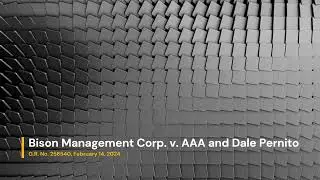 Bison Management Corporation v. AAA and Dale P. Pernito G.R. No. 256540, 14 February 2024