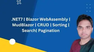 .NET7 | Blazor WebAssembly | MudBlazor | CRUD | Sorting | Search| Pagination