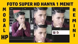 Cara Meningkatkan Kualitas Foto Menjadi HD pakai HP