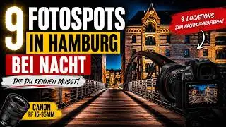 9 great photo spots in Hamburg at night - On the road with the Canon RF 15-35 lens