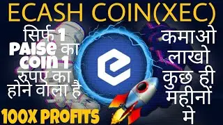 e cash coin price prediction | xec coin price prediction | e cash coin news today | xec coin |Wazirx