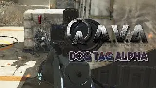 A.V.A - Dog Tag (Alpha Gameplay)