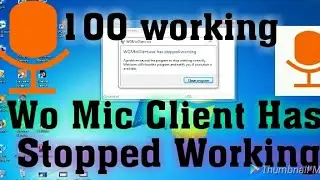 Wo Mic Client Has Stopped Working & Wo mic problem 100% working