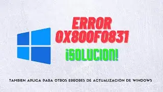 Definitive Solution for Error 0x800f0831 in Windows 10 Works for Windows Update Failures