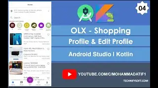OLX Shopping | 04 Profile | Android Studio | Kotlin