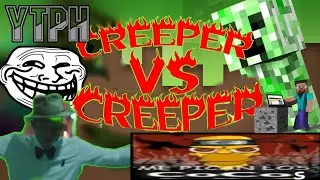 (YTPH) Creeper vs zombie regresa muy rar - primer video del año