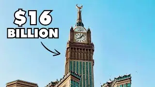 Uncovering the Secrets of Makkah's $16 Billion Clock Tower